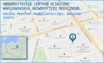 ODDZIAŁ MEDYCYNY TRANSPLANTACYJNEJ - UNIWERSYTECKIE CENTRUM KLINICZNE WARSZAWSKIEGO UNIWERSYTETU MEDYCZNEGO - NOWOGRODZKA 59, WARSZAWA OCHOTA