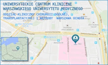 ODDZIAŁ KLINICZNY CHIRURGII OGÓLNEJ, TRANSPLANTACYJNEJ I WĄTROBY - UNIWERSYTECKIE CENTRUM KLINICZNE WARSZAWSKIEGO UNIWERSYTETU MEDYCZNEGO - STEFANA BANACHA 1A, WARSZAWA OCHOTA