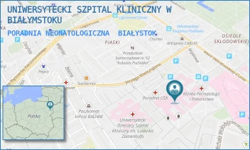 PORADNIA NEONATOLOGICZNA - UNIWERSYTECKI SZPITAL KLINICZNY W BIAŁYMSTOKU - M.C.SKŁODOWSKIEJ 24A, BIAŁYSTOK