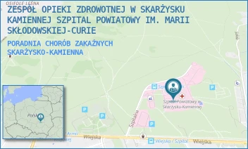 PORADNIA CHORÓB ZAKAŹNYCH - ZESPÓŁ OPIEKI ZDROWOTNEJ W SKARŻYSKU-KAMIENNEJ SZPITAL POWIATOWY IM. MARII SKŁODOWSKIEJ-CURIE - SZPITALNA 1,  SKARŻYSKO-KAMIENNA